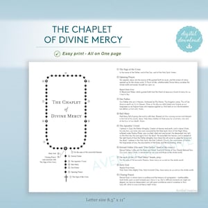 May include: A digital download print titled The Chaplet of Divine Mercy, featuring a diagram of a rosary with numbered steps and corresponding prayers including The Sign of the Cross, Our Father, Hail Mary, and The Apostles' Creed on an 8.5 by 11 inch page.