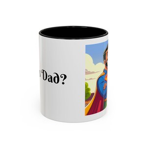 Super Dad Accent Coffee Mug | Father&#39;s Day Gift | Cute Dad Coffee Cup | Gift for Dad | Superhero Mug | Dad&#39;s Morning Brew