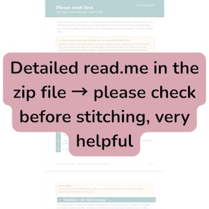 May include: A digital document titled Please read first with a light blue header and a pink overlay box containing the text: Detailed read.me in the zip file &rarr; please check before stitching, very helpful. The document provides instructions for machine embroidery.
