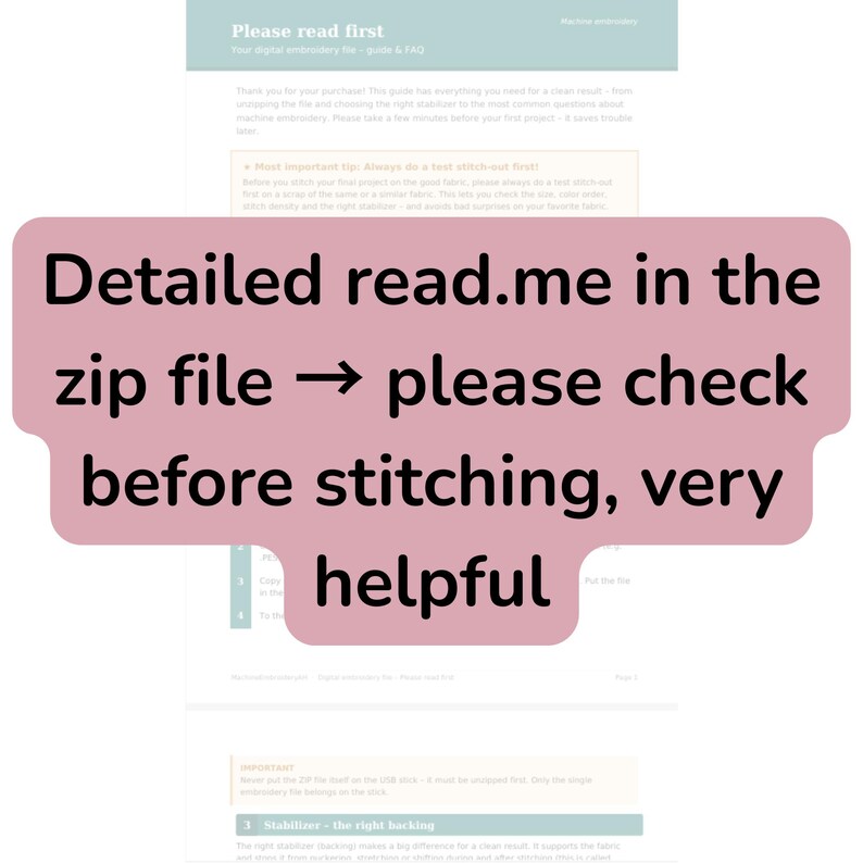 May include: A digital document titled Please read first with a light blue header and a pink overlay box containing the text: Detailed read.me in the zip file &rarr; please check before stitching, very helpful. The document provides instructions for machine embroidery.