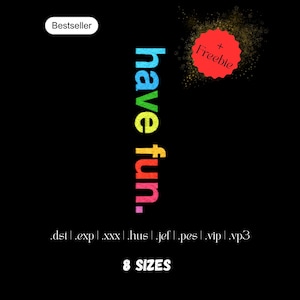 Stickdatei Sprüche | HAVE FUN Maschinen-Stickdatei | Spruch Stickdesign | Stickdatei Ostern | Instant Download | 8 Größen