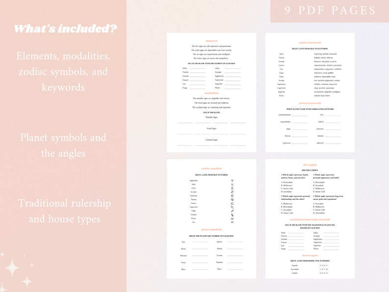 K&ouml;nnte beinhalten: Ein druckbares Arbeitsblatt mit dem Text "What's included?" und einer Liste von Themen im Zusammenhang mit Astrologie, darunter Elemente, Modalit&auml;ten, Zodiakzeichen, Schl&uuml;sselw&ouml;rter, Planetensymbole, Winkel, traditionelle Herrschaft und Haustypen. Das Arbeitsblatt ist in Abschnitte mit &Uuml;berschriften und leeren Zeilen zum Ausf&uuml;llen von Informationen unterteilt. Der Text "9 PDF PAGES" befindet sich in der oberen rechten Ecke der Seite.