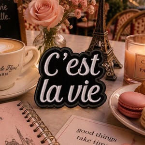 C'est La Vie Saying Patch/Iron-On Patch/Embroidered Sew-On Applique for Clothing Vest/Jacket Hats Backpack
