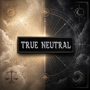 True Neutral Alignment Embroidered Iron On Patch Sew On Geeks Gamers Anime Pathfinder DND Custom Badge for Backpack Vest Jacket Clothing