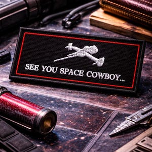 See You Space Cowboy Patch/Iron-On Patch/Anime Sci-Fi Bebop Badge/Geeks & Gamers/Embroidered Sew-On Applique for Clothing Vest/Jacket Hats