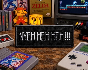 Nyeh Heh Heh! Aufnäher/Patch/Geeks & Gamer/Retro Vintage/Gestickte Applikation zum Aufnähen