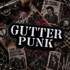 Gutter Punk Patch/Iron-On Patch/Alternative Rock Music/Goth Gothic/Embroidered Sew-on Applique for Clothing Vest/Jacket Hats Backpack Jeans