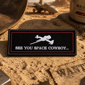 See You Space Cowboy Patch/Iron-On Patch/Anime Sci-Fi Bebop Badge/Geeks & Gamers/Embroidered Sew-On Applique for Clothing Vest/Jacket Hats