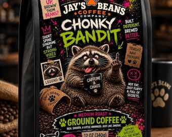 Chonky Bandit -Jimothy coffee