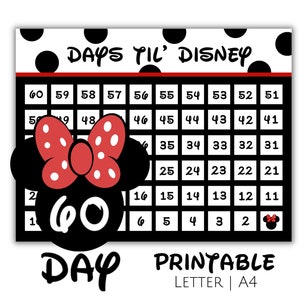 May include: A printable countdown calendar for a Disney trip. The calendar features a black and white polka dot background with a red bow and Mickey Mouse ears. The numbers 1 through 60 are displayed in a grid format. The text "DAYS 'TIL' DISNEY" is at the top of the calendar. The text "DAY" and "PRINTABLE" are at the bottom of the calendar.
