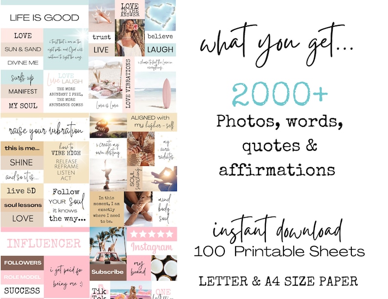 Puede incluir: Un collage digital de im&aacute;genes y texto con un esquema de color rosa, azul y blanco. El texto incluye frases como "Life is Good", "Love", "Sun & Sand", "Divine Me", "Surfs Up", "Manifest", "My Soul", "Raise Your Vibration", "This is Me", "Shine", "And So It Is", "Live 5D", "Soul Lessons", "Love", "How to Vibe High", "Release", "Reframe", "Listen", "Act", "Follow Your Soul", "It Knows the Way", "Influencer", "Followers", "Role Model", "Success", "I Got Paid for Being Me", "Subscribe", "Tik Tok", "My Brand", "One", "Love is the Answer", "Trust", "Live", "Believe", "Laugh", "Love & Love", "Love Vibrations", "Aligned with My Higher Self", "Soul Searching", "Ay Sadates", "Create My Own Destiny", "In This Moment, I am Exactly Where I Need to Be", "Mind", "Body", "Soul", "What You Get", "2000+ Photos, Words, Quotes & Affirmations", "Instant Download", "100 Printable Sheets", "Letter & A4 Size Paper".