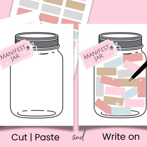 May include: Two printable pages for a manifestation jar activity. The first page shows a blank jar with the text "MANIFEST JAR" on a pink tag. The second page shows a jar filled with pink, blue, and brown paper slips with the text "MANIFEST JAR" on a pink tag. The text "Cut | Paste" is below the first page and "Write on" is below the second page.