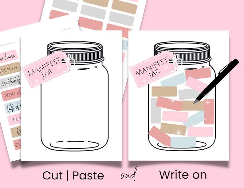 May include: Two printable pages for a manifestation jar activity. The first page shows a blank jar with the text "MANIFEST JAR" on a pink tag. The second page shows a jar filled with pink, blue, and brown paper slips with the text "MANIFEST JAR" on a pink tag. The text "Cut | Paste" is below the first page and "Write on" is below the second page.