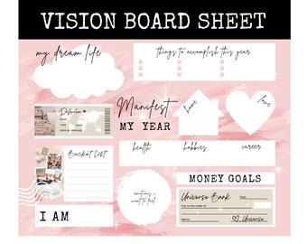 May include: A pink vision board sheet with sections for "my dream life", "things to accomplish this year", "manifest my year", "health", "hobbies", "career", "money goals", and "I am". The sheet includes a ticket stub, a bucket list, a check, and a heart.
