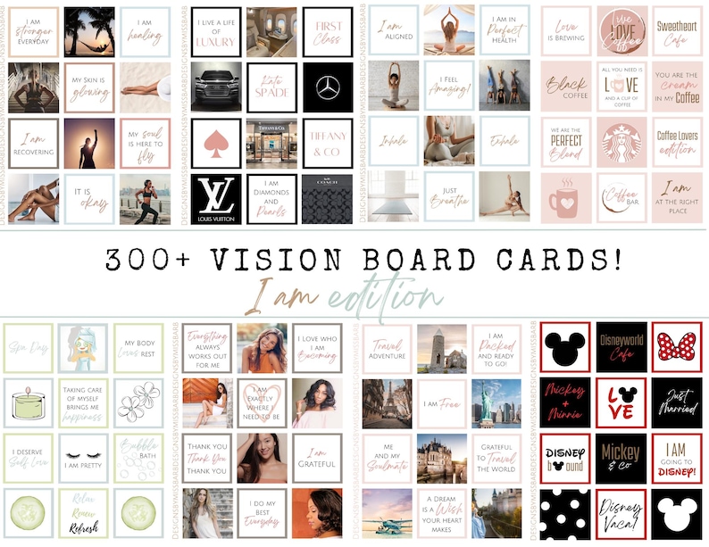 May include: A collage of colorful vision board cards with inspirational quotes and images. The cards feature phrases like "I am", "Love is Breathing", "Everything Always Works Out for Me", "I am Grateful", and "Disney Vacay".