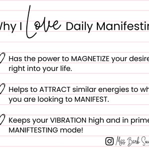 May include: A pink and white lined background with a handwritten message that reads "Why I Love Daily Manifesting".  The message is followed by three bullet points with hearts. Each bullet point describes the benefits of daily manifesting. The first bullet point says "Has the power to MAGNETIZE your desires right into your life.". The second bullet point says "Helps to ATTRACT similar energies to what you are looking to MANIFEST.". The third bullet point says "Keeps your VIBRATION high and in prime MANIFesting mode!"