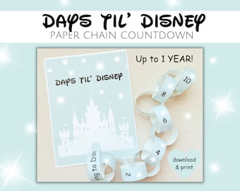 WDW Vacation Countdown Paper Chain Kit, Count Down the Days until your Magical Vacation, Printable Paper Chain Countdown