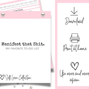 K&ouml;nnte beinhalten: Eine druckbare rosa und wei&szlig;e To-Do-Liste mit dem Text "Manifest that Shit. My Favorite To-Do List" und dem Text "Self Love Collection". Die Druckvorlage enth&auml;lt auch Anweisungen zum Herunterladen, Ausdrucken zu Hause und zum wiederholten Gebrauch.