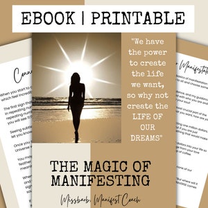 Può includere: Una copertina di ebook digitale con la silhouette di una donna che cammina su una spiaggia verso un sole splendente. Il testo sulla copertina recita "The Magic of Manifesting" e "Missbarb, Manifest Coach". L'ebook tratta i fondamenti della manifestazione e come creare la vita che desideri.
