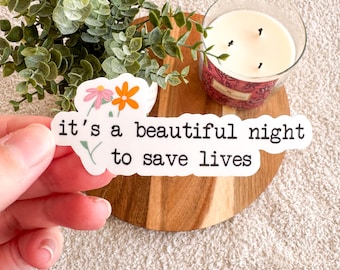 Night to Save Lives Sticker | Healthcare Waterproof Decal