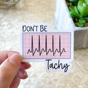 Pegatina divertida de estudiante de enfermería "No seas taquicardia" del ECG