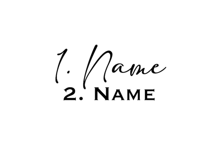May include: A black and white image with the text "1. Name" in cursive and "2. NAME" in all caps.