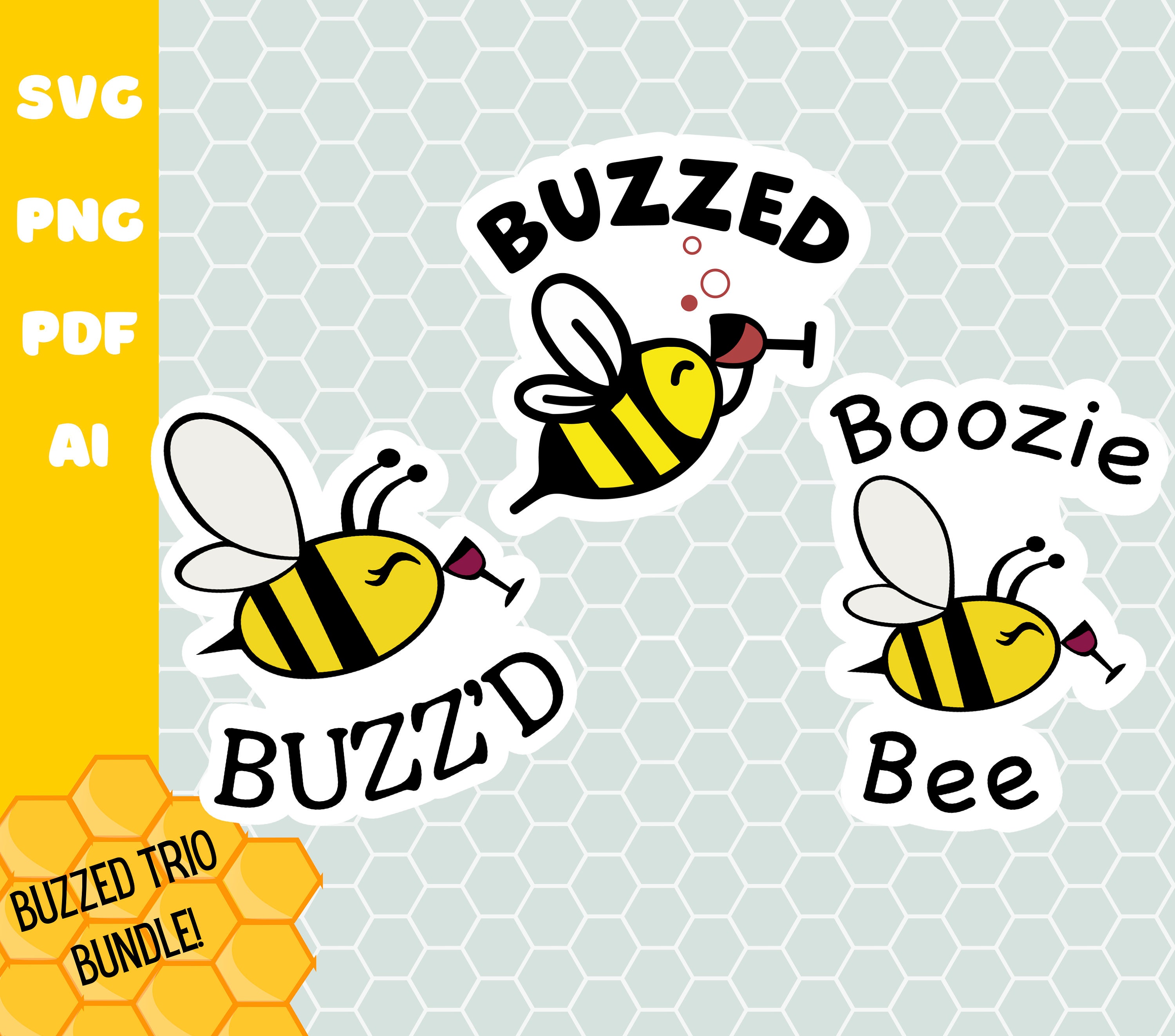 Buzzed Bee SVG Vector Clip Art Design Cricut Wine Drunk Bee | Etsy Sweden