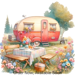 May include: A vintage-style camper trailer in cream and red with a picnic table, wooden benches, a wicker basket, and a floral arrangement in a field of colorful flowers. The text at the bottom of the image reads: Order Now; Available Soon.