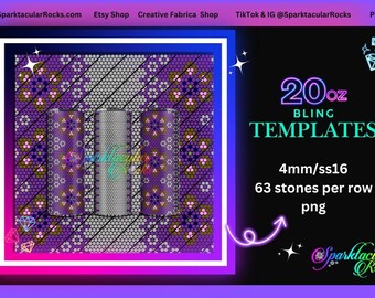 May include: A digital template for a 20 ounce tumbler with a purple and gold geometric pattern. The template is for use with 4mm rhinestones and has 63 stones per row. The template is in PNG format.