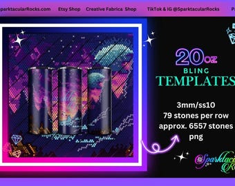May include: Three 20 ounce tumbler templates with a pixelated design in shades of blue, pink, and purple. The design features a mountain range and a moon. The text "20oz BLING TEMPLATES" is in neon green and pink. The text "3mm/ss10 79 stones per row approx. 6557 stones png" is in white. The text "Sparktacular Rocks" is in white with a diamond graphic.