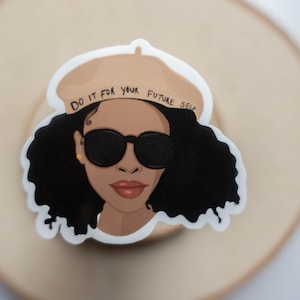 Future Self Sticker, Black Woman Sticker, Black Girl Sticker, For Black People, BLM Stickers, Black People, Black Owned, Black Gifts