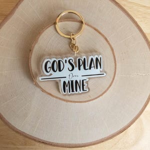 God&#39;s Plan Over Mine Keychain, Trendy Keychains, Acrylic Keychains, Inspirational Keychain, Faith Keychain, Christian Gifts, Keychains
