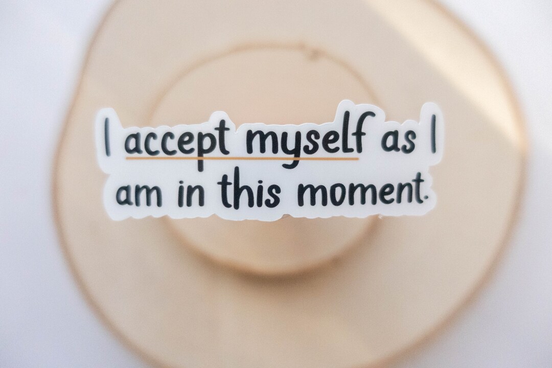 I Accept Myself Stickers, Gestanzte Sticker, Positivity Sticker, Laptop ...