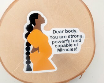 Dear Body Sticker , Black Woman Sticker, Black Girl Sticker,For Black People, BLM Stickers, Black People, Black Owned, Black Gifts