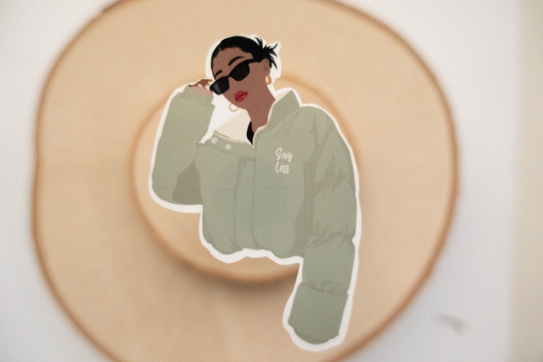 Say Less Sticker , Black Woman Sticker, Black Girl Sticker,for Black ...