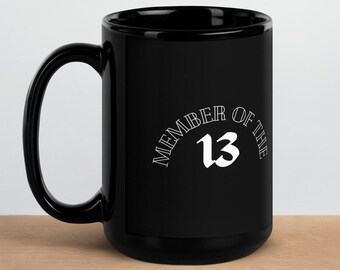 Member of the 13 Mug (Throne of glass - Sarah J Maas)