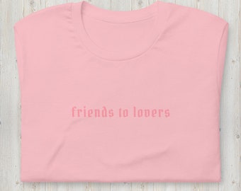Friends to lovers (book tropes) t-shirt // bookish t-shirt, bookish tropes, book merch