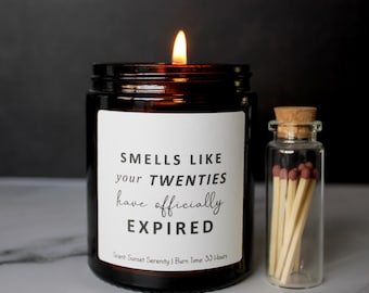 30th birthday gift candle, smells like your twenties have expired present
