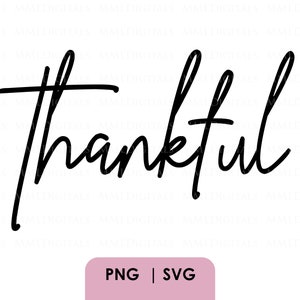 Thankful svg cut file, png sublimation file, thankful png, thankful sign, thankful shirt svg, thankful coffee mug png, instant download