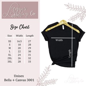 May include: Size chart for unisex Bella + Canvas 3001 t-shirts. The chart shows the width and length measurements in inches for sizes XS to 3XL.