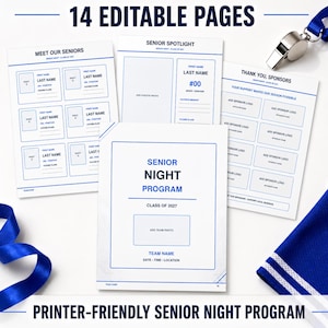 May include: A set of 14 editable pages for a senior night programme featuring blue text and borders on white paper. The pages include templates for meet our seniors, senior spotlight, and thank you sponsors, accompanied by a metal whistle and blue ribbon.