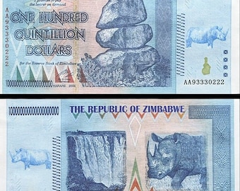 One Hundred Quintillion Dollar AA Banknote 2008 Zimbabwe Bank Fresh Uncirculated