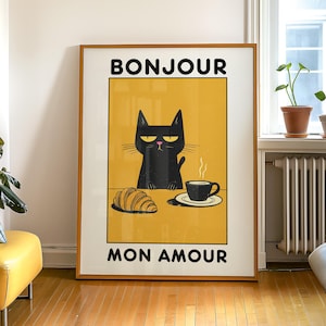 Bonjour Mon Amour, Stampa con Gatto Astioso e Caffè, Divertente Poster da Caffè Francese, Graziosa Decorazione da Parete per Cucina, Decorazione Kawaii, Regalo per gli Amanti dei Gatti, Decorazione con Caffè