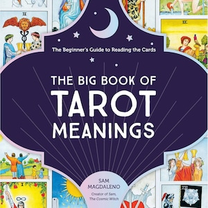 May include: A book titled "The Big Book of Tarot Meanings" with a purple cover and illustrations of tarot cards. The cover features the text "The Beginner's Guide to Reading the Cards" and the author's name, Sam Magdaleno.