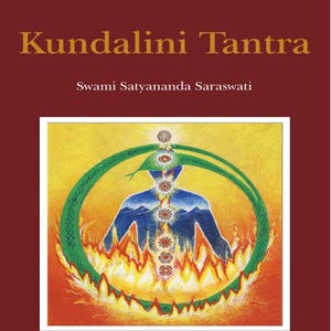 Puede incluir: Una portada de libro con fondo amarillo y una ilustración colorida de una figura humana con una serpiente enroscada a su alrededor. El título del libro es "Kundalini Tantra" y el autor es "Swami Satyananda Saraswati".