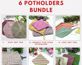 CROCHET PATTERN 6 POTHOLDERS Bundle Best Selling Bobble Pot Holder Puff Hot Pad Berry, Leaf Hot Pad Trivet, Stars, Vintage Scrappy Potholder