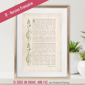 Op de afbeelding: Een afdrukbare poster met een gedicht getiteld "If" van Rudyard Kipling. Het gedicht is geschreven in het Frans en heeft een decoratieve rand van groene bladeren. De tekst onderaan de poster luidt "Tu seras un homme, mon fils".
