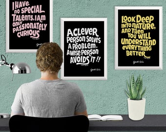 3 inspirational quotes of Einstein - Great, wise and encouraging - Clever or Wise printables - Be passionately curious - Deep into Nature