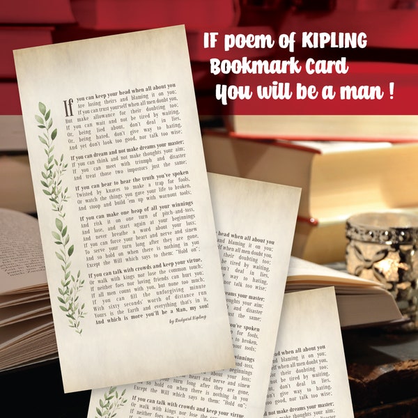 IF, inspirational poem of Rudyard Kipling - 3 Bookmarks Cards 7.5X15cm size, printable - Wise words specially for young people or any one!