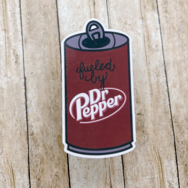 Fueled By Dr Pepper Sticker